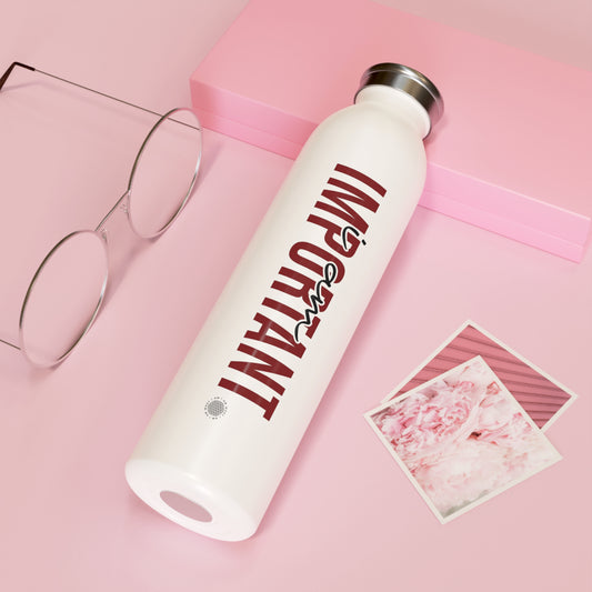 I Am Important 20 oz water bottle white