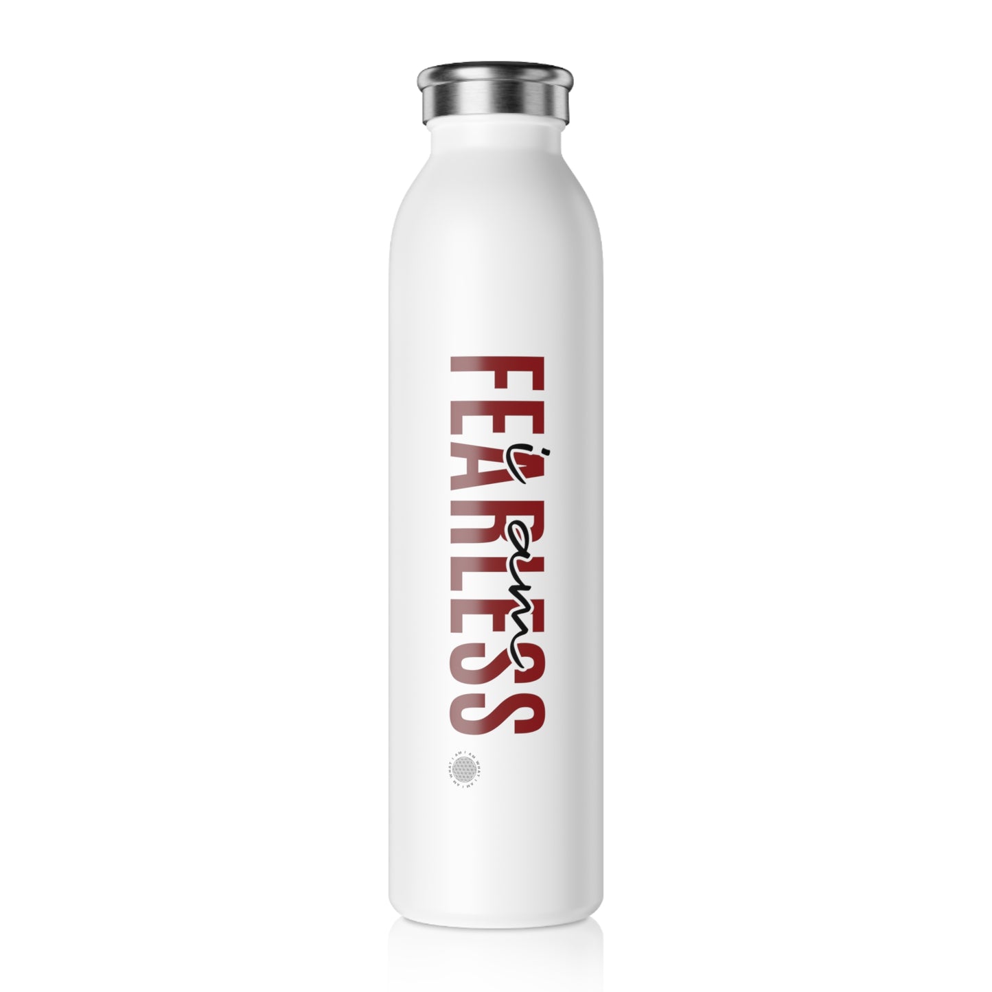 I Am Fearless 20 oz water bottle white