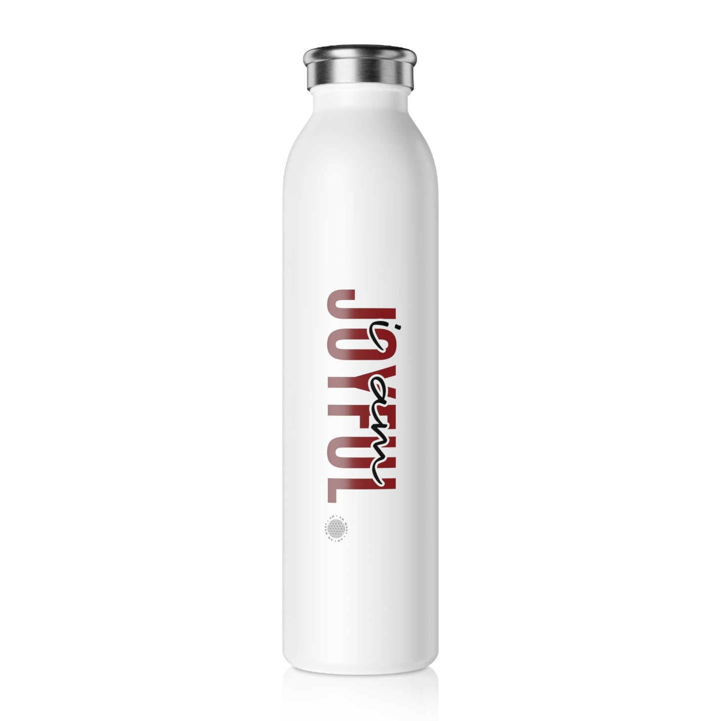 I Am Joyful 20 oz water bottle white