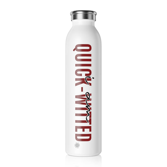 I Am Quick-Witted 20 oz water bottle white