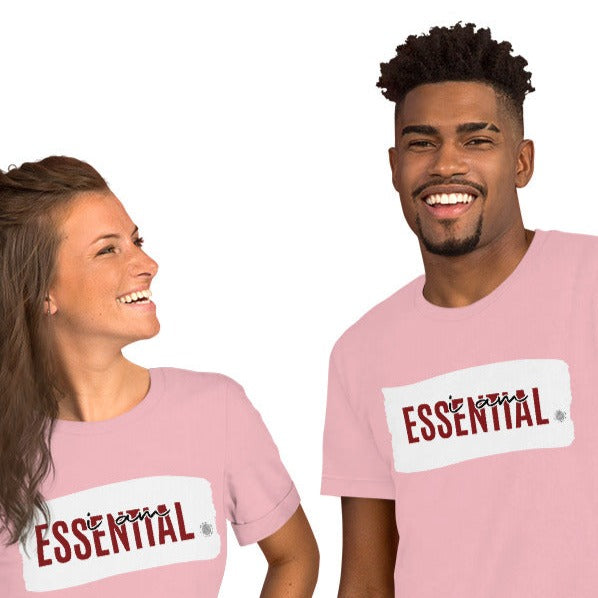 I Am Essential Adult Unisex T-Shirt pink