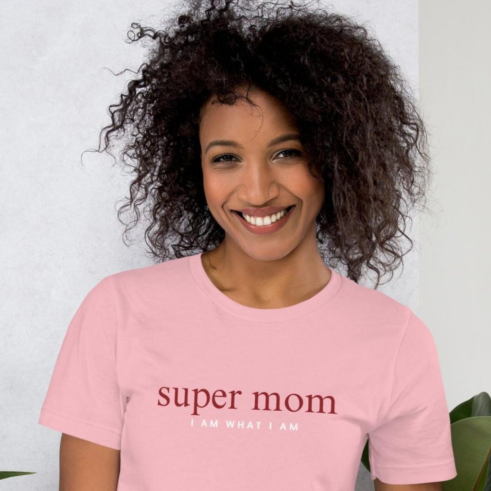 Super Mom adult unisex t-shirt pink