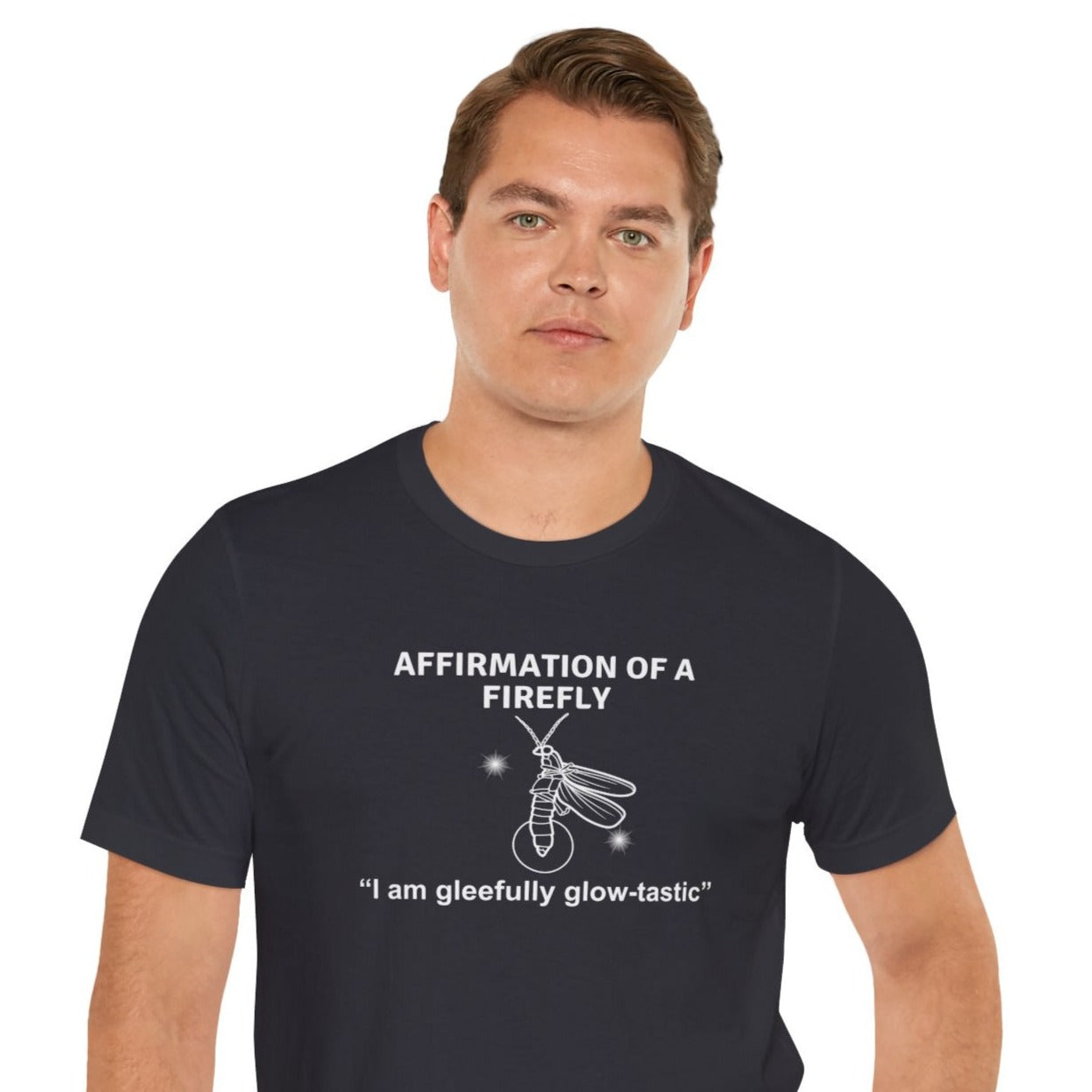 affirmation of a firefly unisex t-shirt gray
