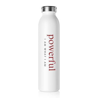 Powerful Affirmation Slim Water Bottle