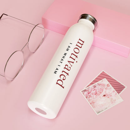 Motivated Affirmation Slim Water Bottle