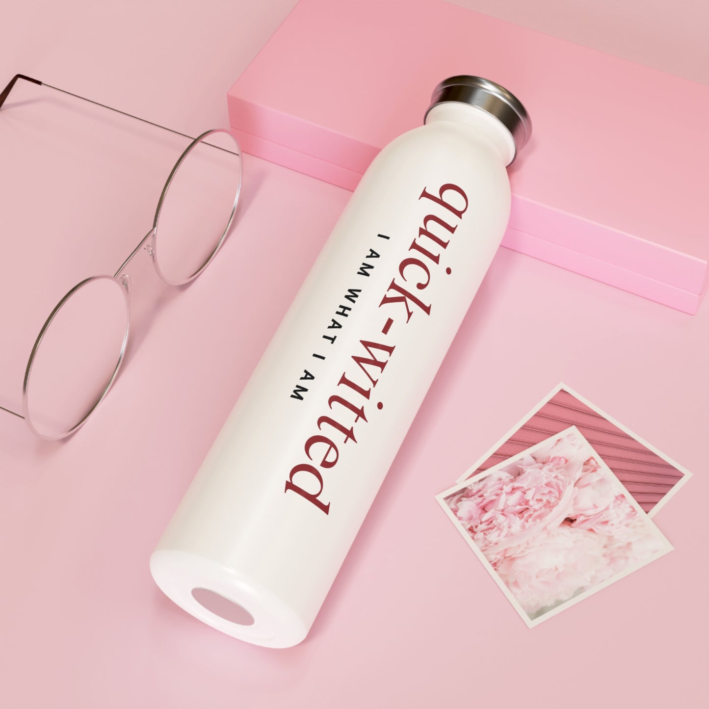 Quick-Witted Affirmation Slim Water Bottle