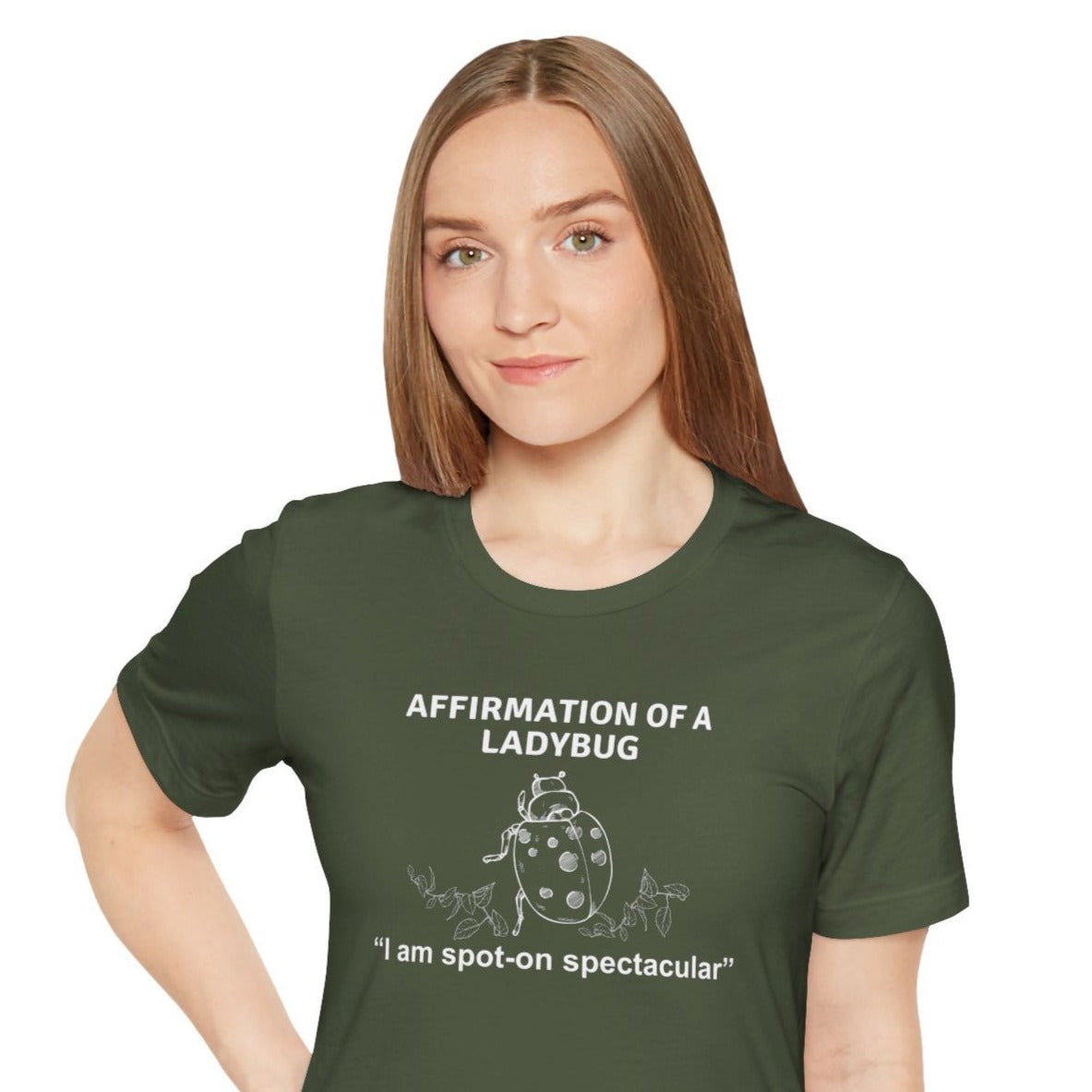 affirmation of a ladybug unisex t-shirt green