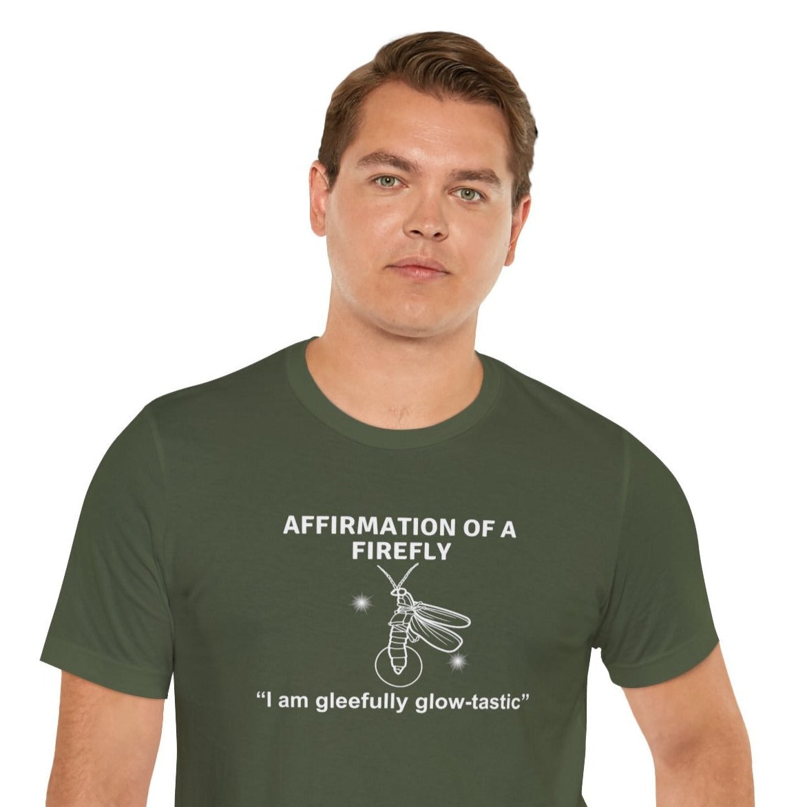 affirmation of a firefly unisex t-shirt green