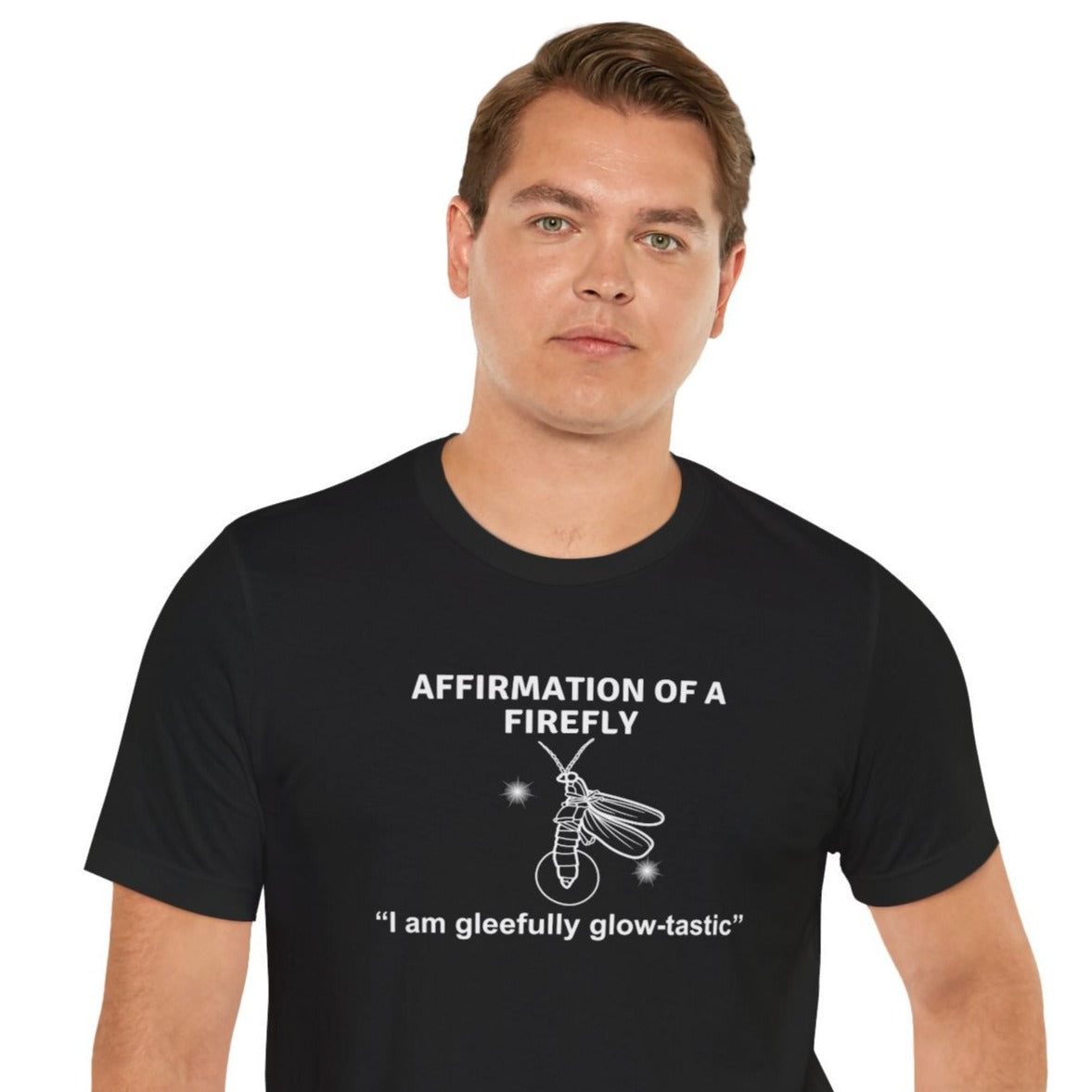 affirmation of a firefly unisex t-shirt black