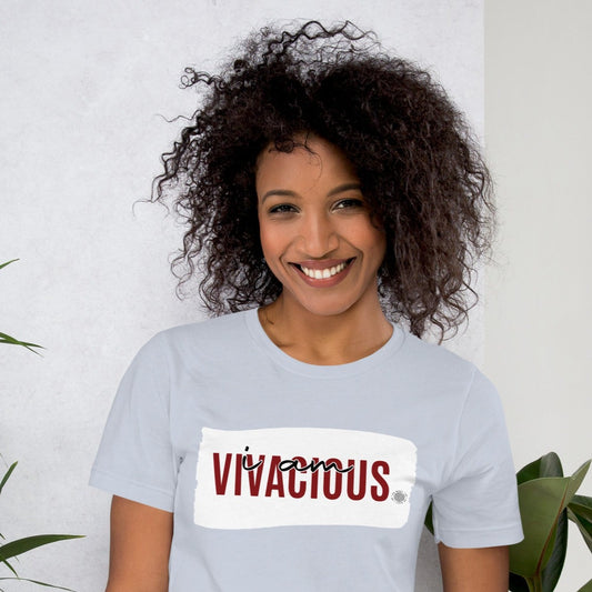 I Am Vivacious Adult Unisex T-Shirt