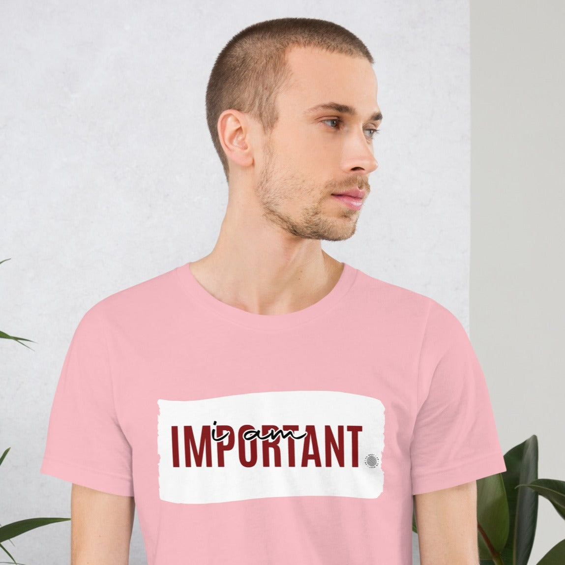 I Am Important Adult Unisex T-Shirt pink