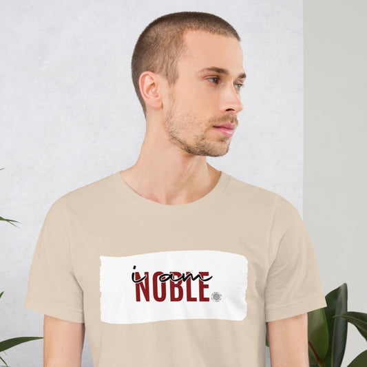 I Am Noble Adult Unisex T-Shirt tan