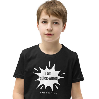 i am quick-witted youth tee black